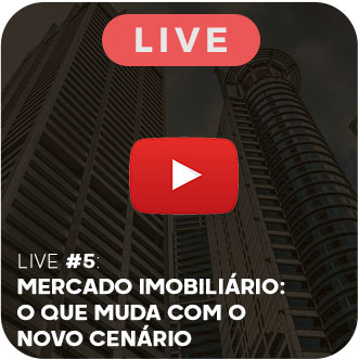 LIVE: Mercado Imobiliário: O que muda com o novo cenário